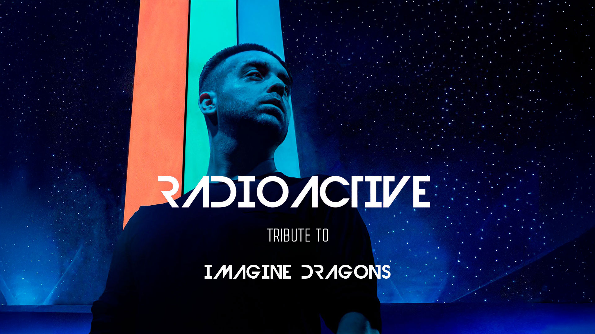 Imagine Dragons Tribute Radioactive – live nastop